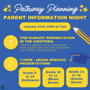 Pathway Planning Information Evening on January 23rd @ 7:00 pm